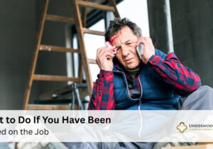 What to Do If You Have Been Injured on the Job