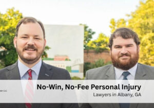 No-Win, No-Fee Personal Injury Lawyers in Albany, GA