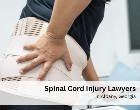 Spinal Cord Injury Lawyers in Albany, Georgia